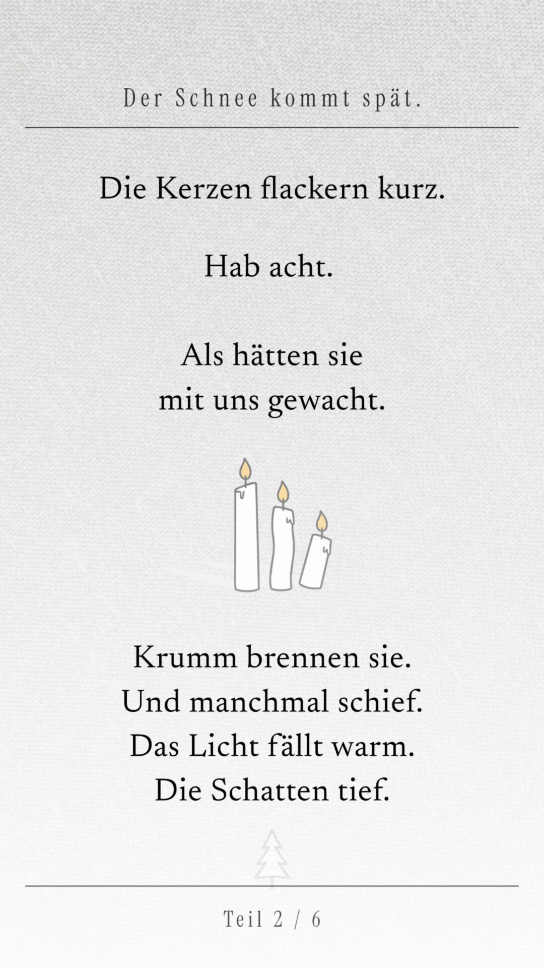 Helle Gedichtseite mit schwarzem Text über flackernde Kerzen, warmes Licht und Schatten. In der Mitte stehen drei kleine gezeichnete Kerzen mit gelben Flammen. Unten „Teil 2 / 6“.